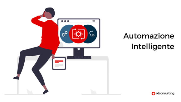 Automazione intelligente: come sta rivoluzionando le aziende